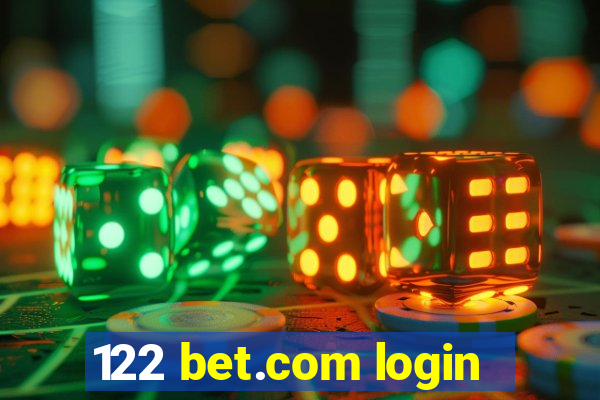 122 bet.com login