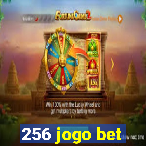 256 jogo bet