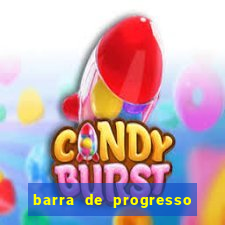 barra de progresso 99 blaze o que significa