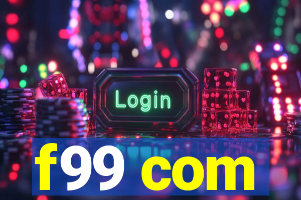 f99 com