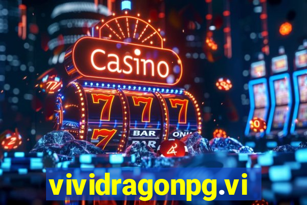 vividragonpg.vip