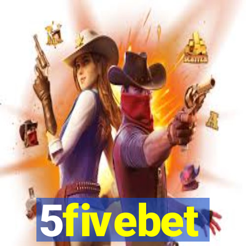 5fivebet