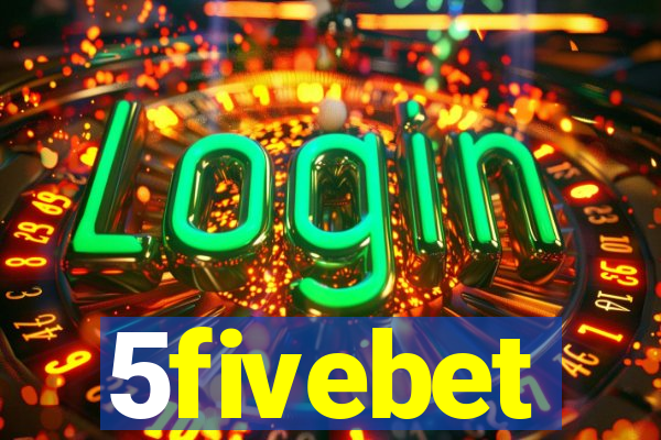 5fivebet