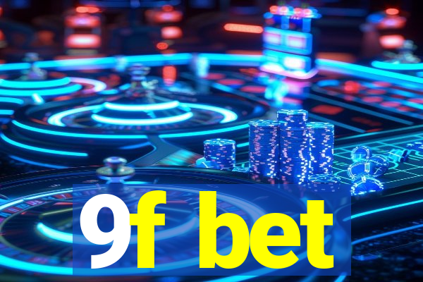 9f bet