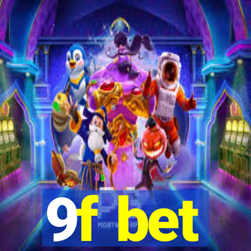 9f bet