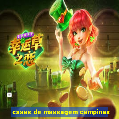 casas de massagem campinas