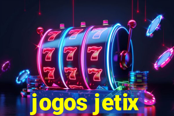 jogos jetix