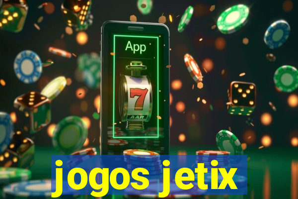 jogos jetix