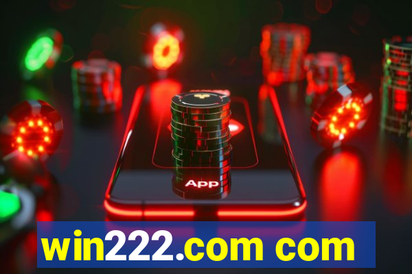 win222.com com