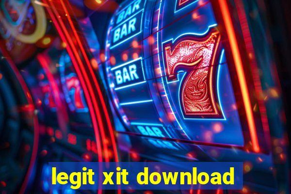 legit xit download