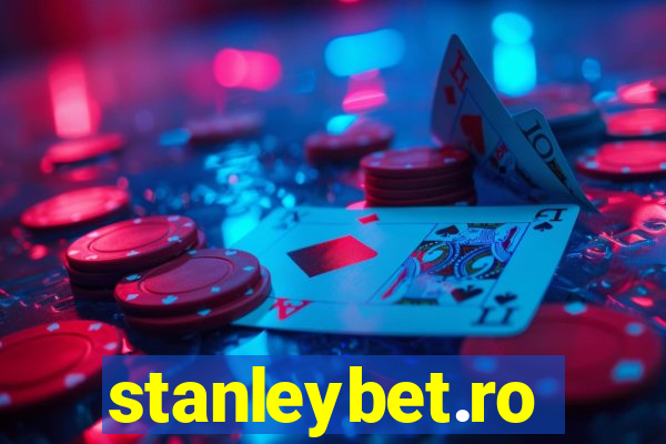 stanleybet.ro