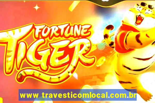 www travesticomlocal.com.br