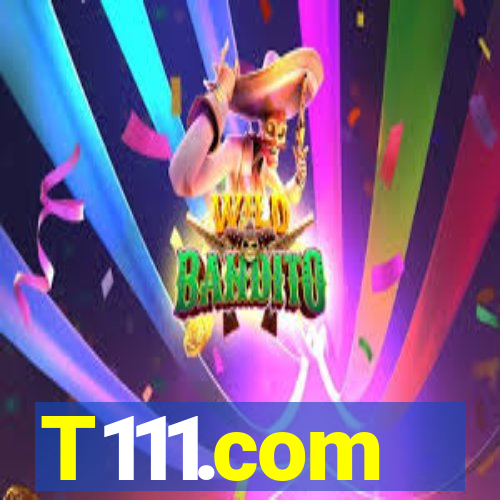 T111.com