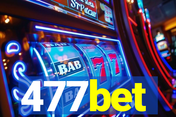 477bet