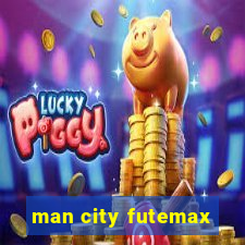 man city futemax