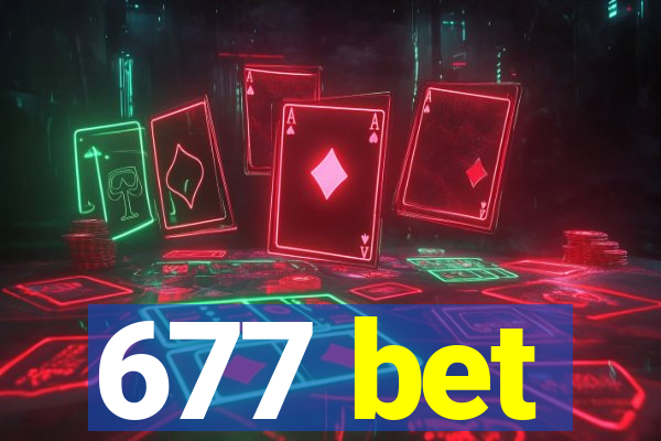 677 bet