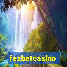fezbetcasino