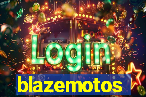 blazemotos