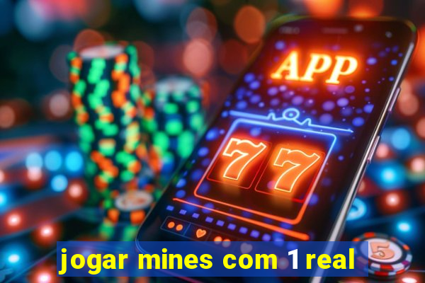 jogar mines com 1 real