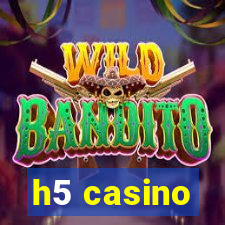 h5 casino