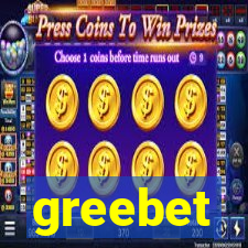 greebet