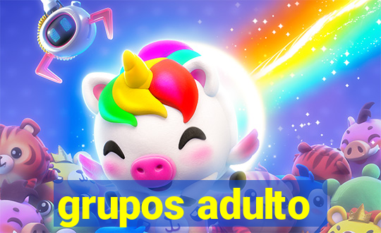 grupos adulto
