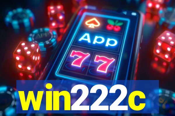 win222c