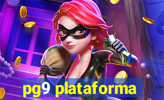 pg9 plataforma