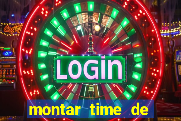montar time de futebol site