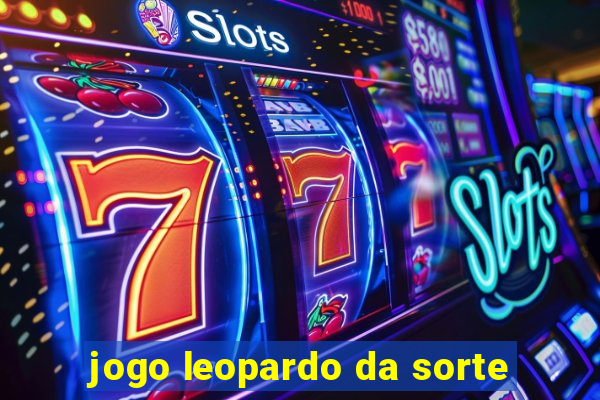 jogo leopardo da sorte