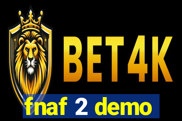 fnaf 2 demo