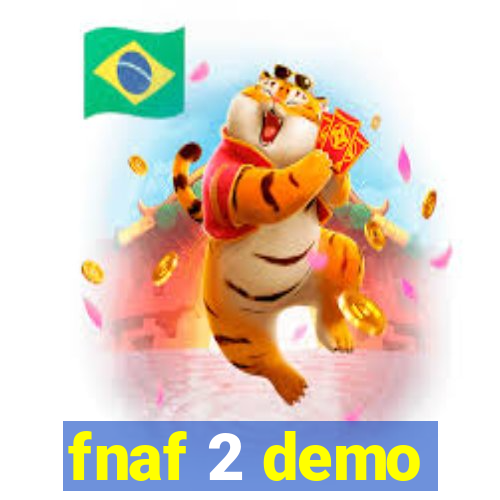 fnaf 2 demo