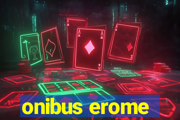 onibus erome