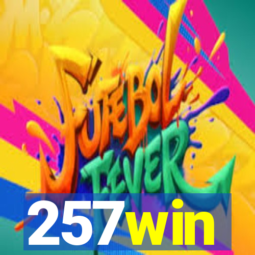 257win