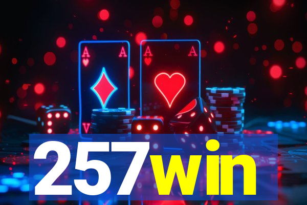 257win