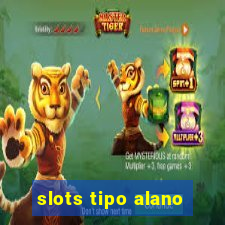 slots tipo alano