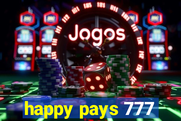 happy pays 777