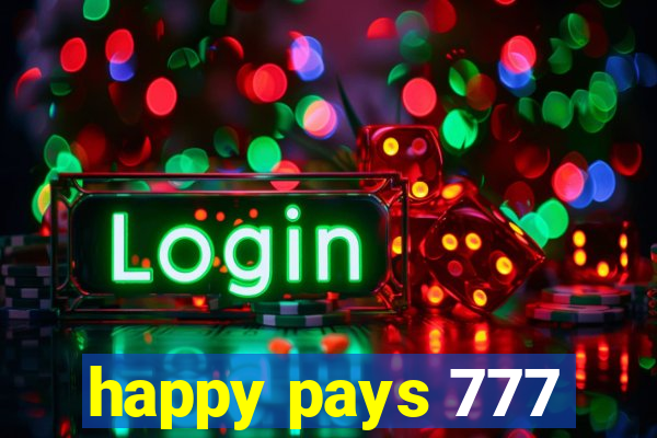 happy pays 777