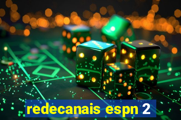 redecanais espn 2