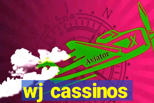 wj cassinos