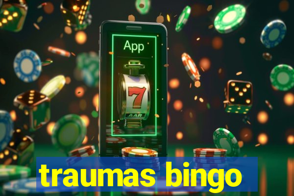 traumas bingo