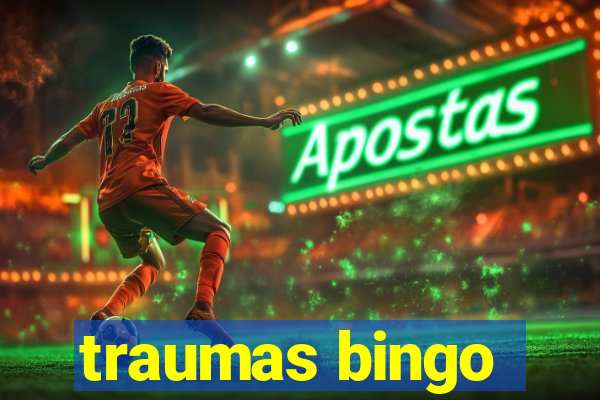 traumas bingo