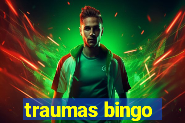 traumas bingo