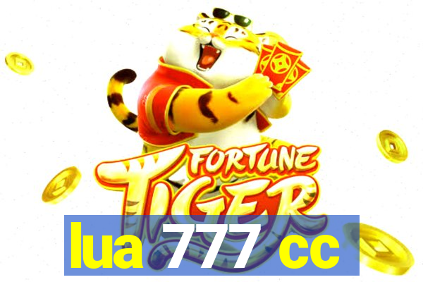lua 777 cc