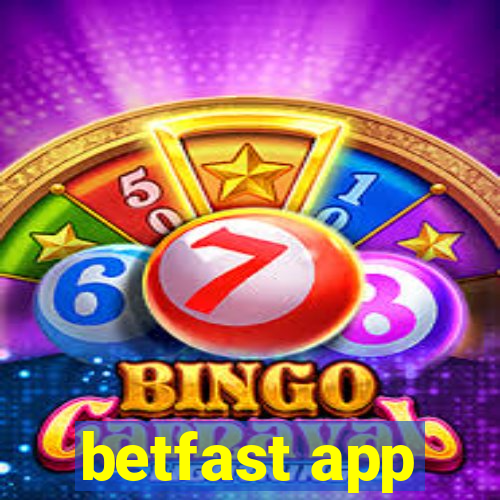 betfast app