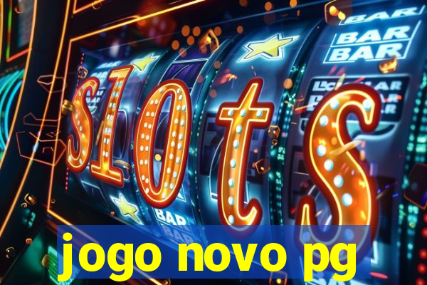jogo novo pg