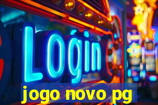 jogo novo pg