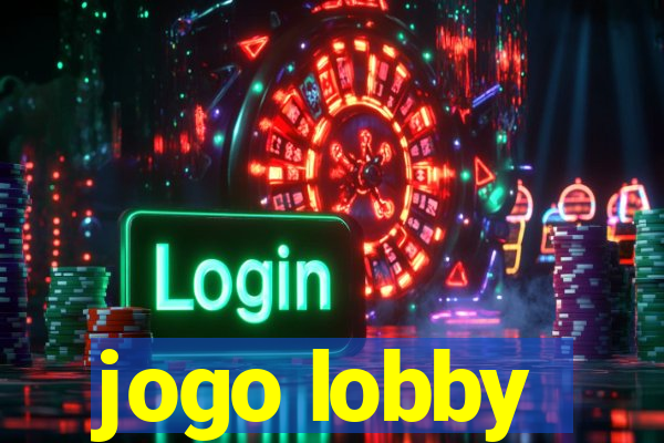 jogo lobby