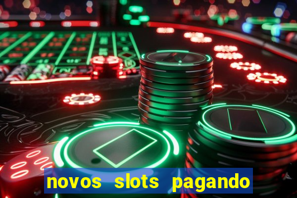 novos slots pagando no cadastro