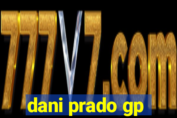 dani prado gp